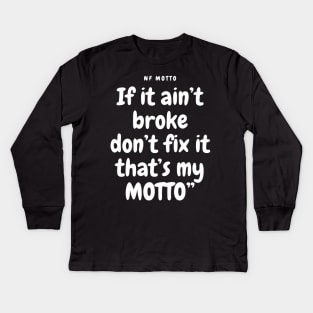 NF Motto Lyrics Quote Kids Long Sleeve T-Shirt